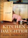 Cover image for The Kitchen Daughter
